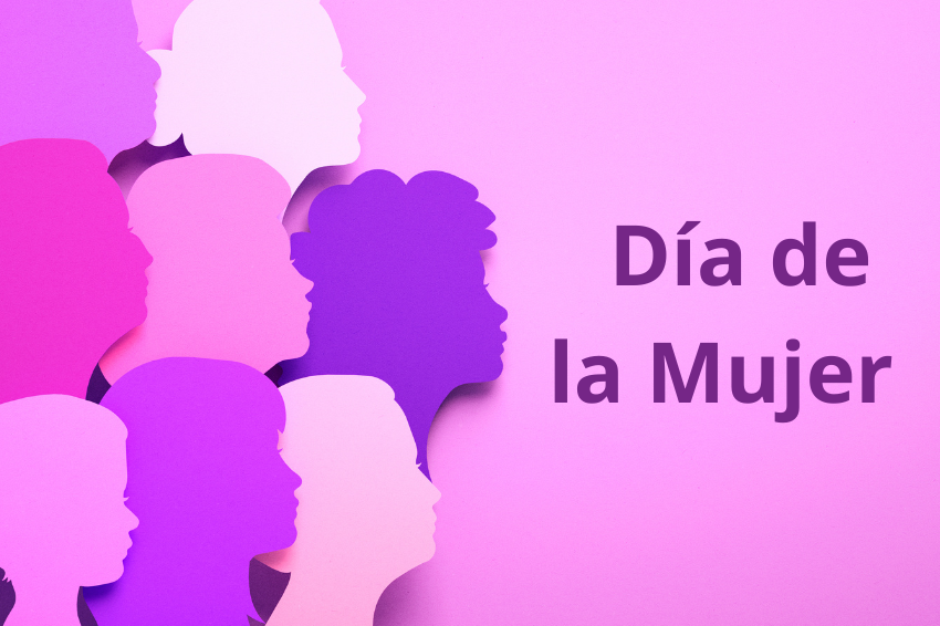 8 de Marzo – Día Internacional de la Mujer